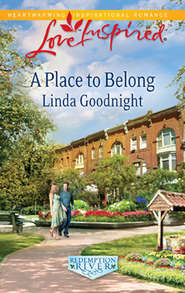 бесплатно читать книгу A Place to Belong автора Linda Goodnight