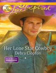 бесплатно читать книгу Her Lone Star Cowboy автора Debra Clopton