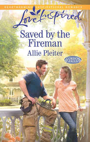 бесплатно читать книгу Saved by the Fireman автора Allie Pleiter