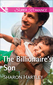бесплатно читать книгу The Billionaire's Son автора Sharon Hartley