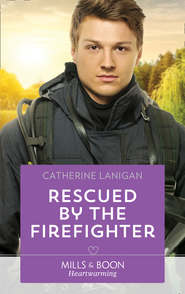 бесплатно читать книгу Rescued By The Firefighter автора Catherine Lanigan