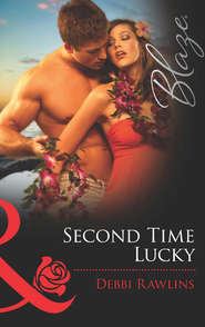 бесплатно читать книгу Second Time Lucky автора Debbi Rawlins