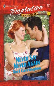 бесплатно читать книгу Never Say Never Again автора Tori Carrington