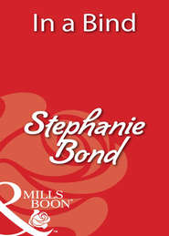 бесплатно читать книгу In a Bind автора Stephanie Bond