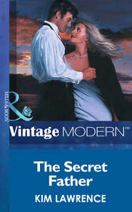 бесплатно читать книгу The Secret Father автора Ким Лоренс