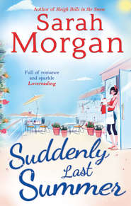 бесплатно читать книгу Suddenly Last Summer автора Sarah Morgan
