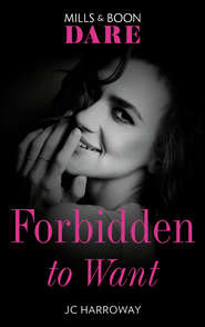 бесплатно читать книгу Forbidden To Want автора JC Harroway