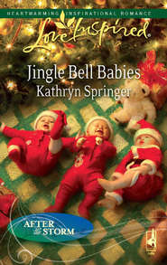 бесплатно читать книгу Jingle Bell Babies автора Kathryn Springer