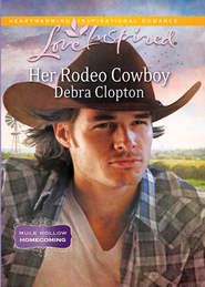 бесплатно читать книгу Her Rodeo Cowboy автора Debra Clopton