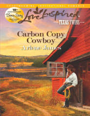 бесплатно читать книгу Carbon Copy Cowboy автора Arlene James