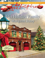бесплатно читать книгу His Holiday Family автора Margaret Daley