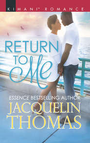 бесплатно читать книгу Return To Me автора Jacquelin Thomas