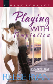 бесплатно читать книгу Playing With Temptation автора Reese Ryan