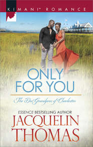 бесплатно читать книгу Only For You автора Jacquelin Thomas