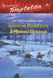 бесплатно читать книгу A Montana Christmas автора Kristine Rolofson