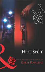 бесплатно читать книгу Hot Spot автора Debbi Rawlins