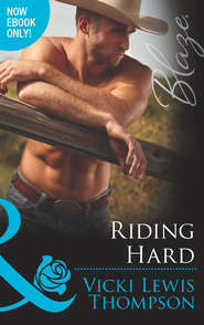 бесплатно читать книгу Riding Hard автора Vicki Thompson