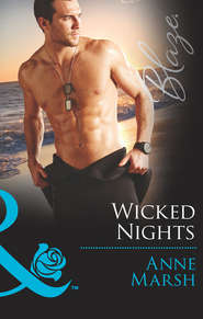 бесплатно читать книгу Wicked Nights автора Anne Marsh