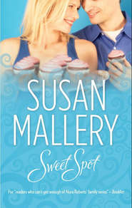 бесплатно читать книгу Sweet Spot автора Сьюзен Мэллери