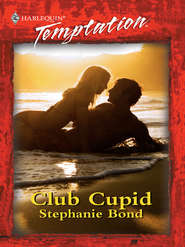 бесплатно читать книгу Club Cupid автора Stephanie Bond