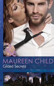 бесплатно читать книгу Gilded Secrets автора Maureen Child