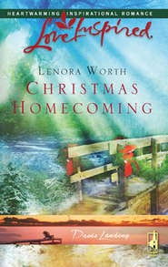 бесплатно читать книгу Christmas Homecoming автора Lenora Worth
