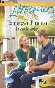 бесплатно читать книгу Hometown Fireman автора Lissa Manley