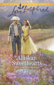 бесплатно читать книгу Alaskan Sweethearts автора Janet Tronstad