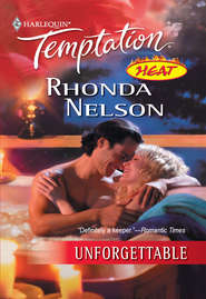 бесплатно читать книгу Unforgettable автора Rhonda Nelson