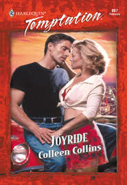бесплатно читать книгу Joyride автора Colleen Collins