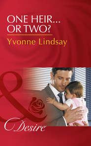 бесплатно читать книгу One Heir...Or Two? автора Yvonne Lindsay