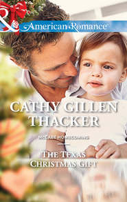 бесплатно читать книгу The Texas Christmas Gift автора Cathy Thacker