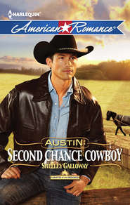 бесплатно читать книгу Austin: Second Chance Cowboy автора Shelley Galloway