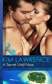 бесплатно читать книгу A Secret Until Now автора Ким Лоренс