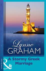 бесплатно читать книгу A Stormy Greek Marriage автора Линн Грэхем