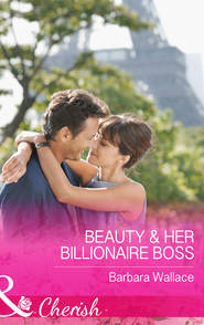 бесплатно читать книгу Beauty & Her Billionaire Boss автора Barbara Wallace