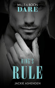 бесплатно читать книгу King's Rule автора Jackie Ashenden