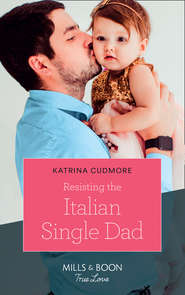 бесплатно читать книгу Resisting The Italian Single Dad автора Katrina Cudmore
