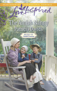 бесплатно читать книгу The Amish Nanny автора Patricia Davids