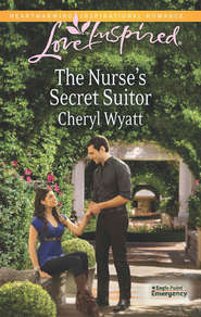 бесплатно читать книгу The Nurse's Secret Suitor автора Cheryl Wyatt