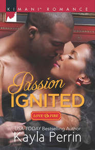 бесплатно читать книгу Passion Ignited автора Kayla Perrin