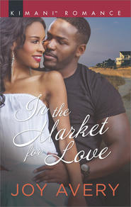 бесплатно читать книгу In The Market For Love автора Joy Avery