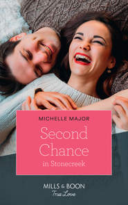 бесплатно читать книгу Second Chance In Stonecreek автора Michelle Major