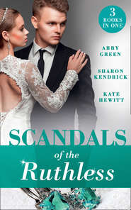 бесплатно читать книгу Scandals Of The Ruthless: A Shadow of Guilt автора Кейт Хьюит