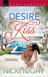 бесплатно читать книгу Desire In A Kiss автора Nicki Night