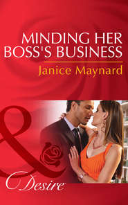 бесплатно читать книгу Minding Her Boss's Business автора Джанис Мейнард