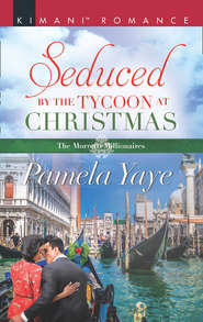 бесплатно читать книгу Seduced By The Tycoon At Christmas автора Pamela Yaye