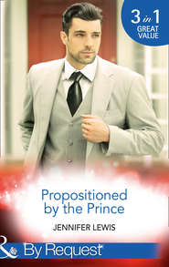 бесплатно читать книгу Propositioned By The Prince: The Prince's Pregnant Bride автора Jennifer Lewis