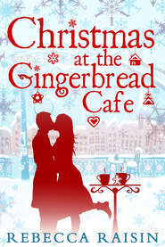 бесплатно читать книгу Christmas At The Gingerbread Café автора Rebecca Raisin