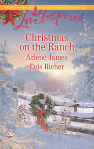 бесплатно читать книгу Christmas On The Ranch: The Rancher's Christmas Baby / Christmas Eve Cowboy автора Arlene James